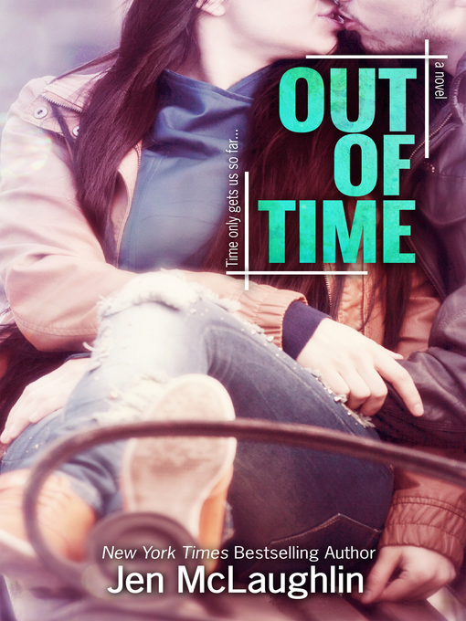 Title details for Out of Time by Jen McLaughlin - Available